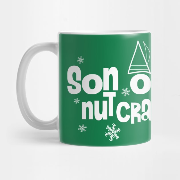 Elf Son of a Nutcracker by PopCultureShirts